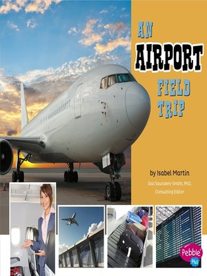 cover image of An Airport Field Trip